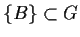 $ \{ B\} \subset G$