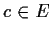 $ c\in E$