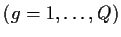 $ (g = 1,\dots ,Q)$
