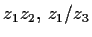 $ z_1 z_2,\, z_1 / z_3$