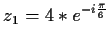 $\displaystyle z_1=4*e^{-i\frac{\pi}{6}}$