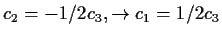 $ c_2=-1/2c_3, \to c_1=1/2c_3$
