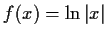 $ f(x) = \ln \vert x\vert$