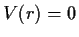 $ V(r)=0$
