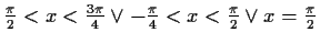$ \frac{\pi}{2}<x<\frac{3\pi}{4} \vee -\frac{\pi}{4}<x<\frac{\pi}{2} \vee
x=\frac{\pi}{2}$