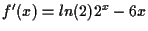 $f'(x)=ln(2)2^x-6x$