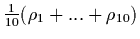 $\frac{1}{10} (\rho_1+...+\rho_{10})$