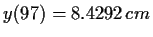 $ y(97)= 8.4292\,cm$