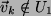 $ \vec{v}_{k} \notin U_1$