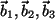 $ \vec{b}_1, \vec{b}_2, \vec{b}_3$