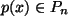 $ p(x) \in P_n$