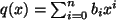 $ q(x)= \sum_{i=0}^n b_i x^i$
